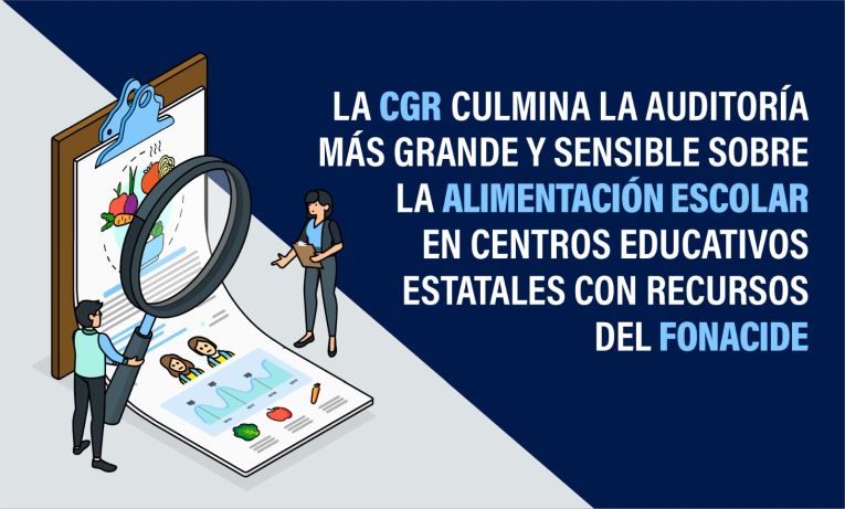 Histórica auditoría de la CGR al Programa de Alimentación Escolar y Control Sanitario revela numerosas irregularidades